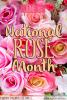 June is National ROSE Month