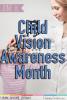 June is Child Vision Awareness Month