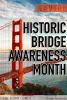 November is Historic Bridge Awareness Month