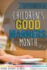 September is Children's Good Manners Month!