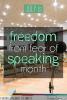 July is Freedom from Fear of Speaking Month!
