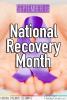 September is National Recovery Month