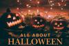 All About Halloween