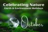 Celebrating Nature: October Earth & Environment Holidays 
