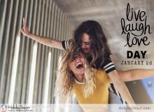 Live Laugh Love Day