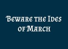Ides of March